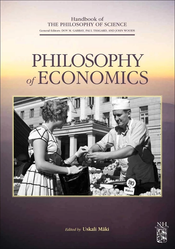 Philosophy of Economics (Handbook of the Philosophy of Science) - Image 1