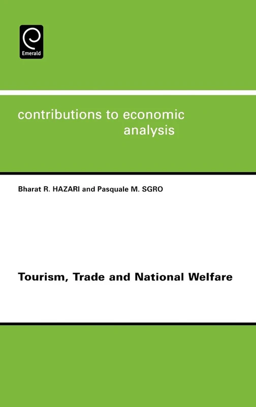 Tourism, Trade and National Welfare: 265 (Contributions to Economic Analysis, 265) - Image 1