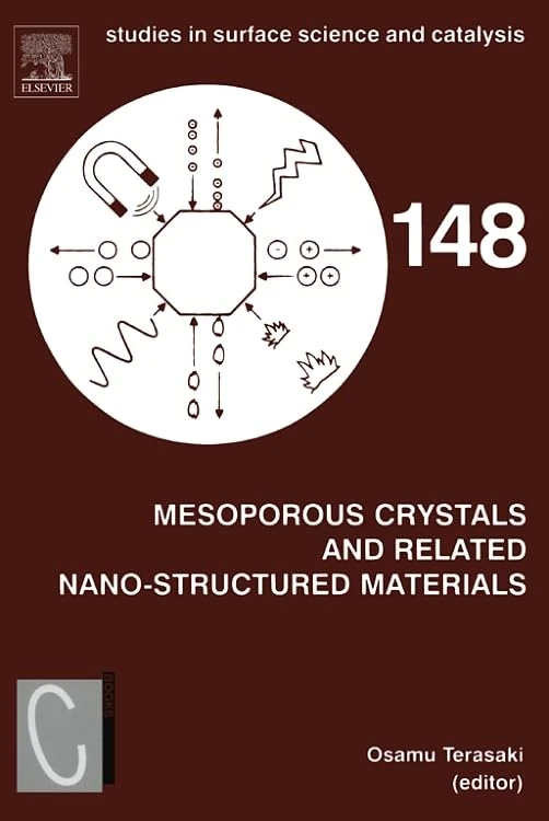 Elsevier Mesoporous Crystals and Nano-Structured Materials Vol 148