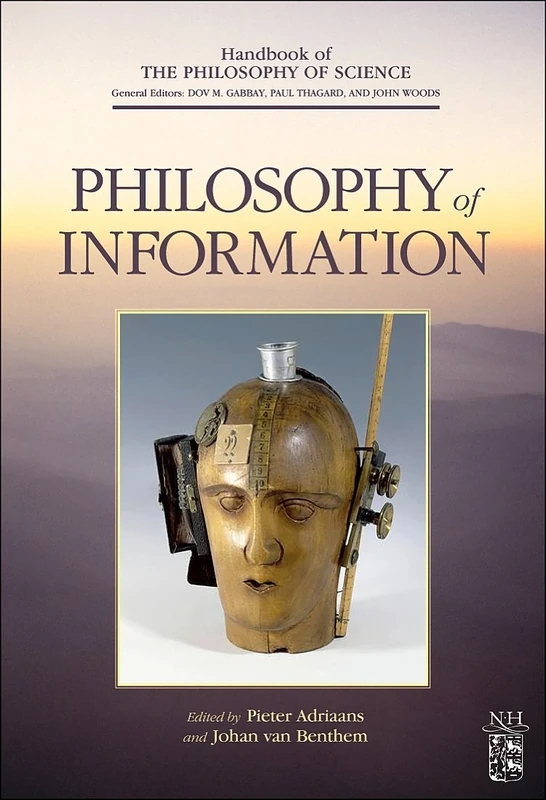Philosophy of Information: 08 (Handbook of the Philosophy of Science)