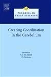 Creating Coordination in the Cerebellum: 148 (Progress in Brain Research): Volume 148