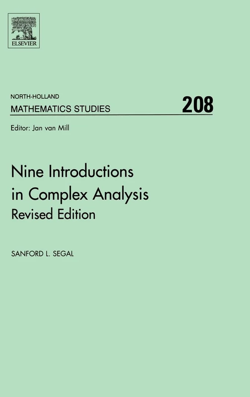 Nine Introductions in Complex Analysis - Revised Edition (Volume 208) (North-Holland Mathematics Studies, Volume 208)
