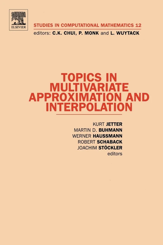 Elsevier Topics in Multivariate Approximation and Interpolation