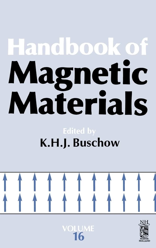 HANDBOOK OF MAGNETIC MATERIALS V16: Vol. 16: Volume 16