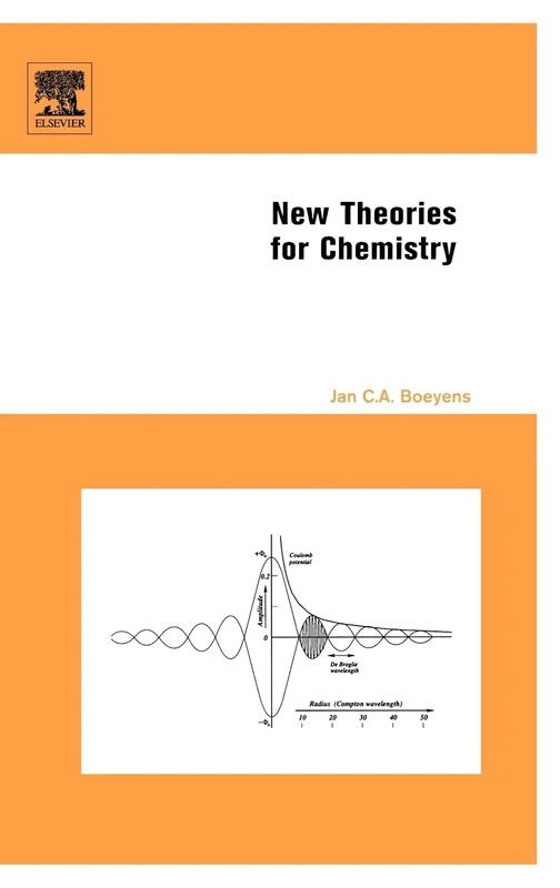 Elsevier New Theories for Chemistry - Science Reference Book