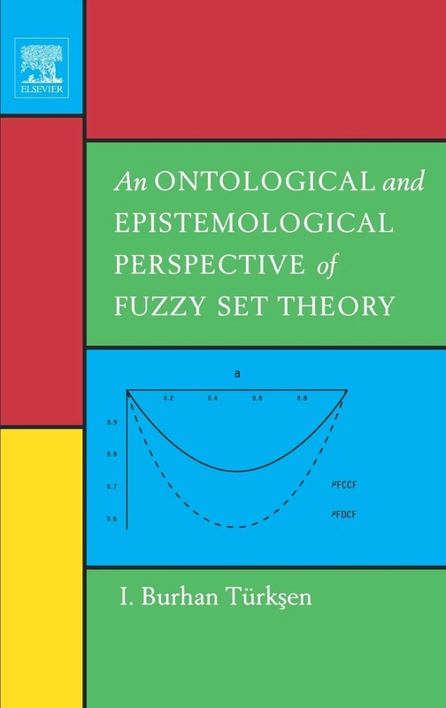 An Ontological and Epistemological Perspective of Fuzzy Set Theory - Image 1