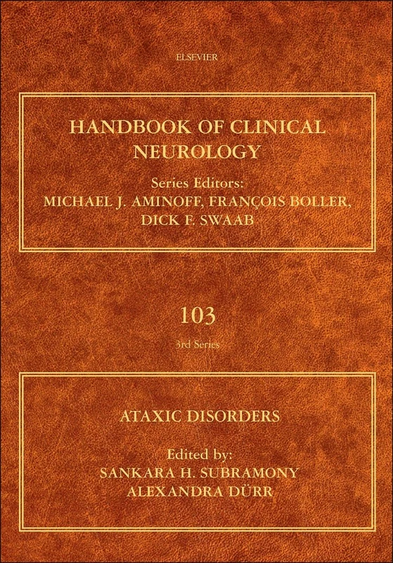 Ataxic Disorders: Volume 103 (Handbook of Clinical Neurology, Volume 103)