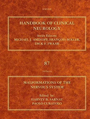 Malformations of the Nervous System (Volume 87) (Handbook of Clinical Neurology, Volume 87)