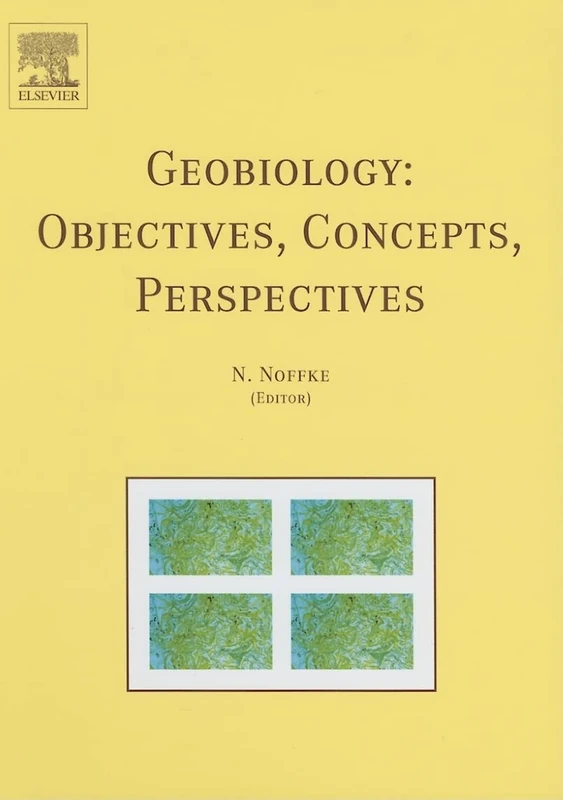 Geobiology: Objectives, Concepts, Perspectives