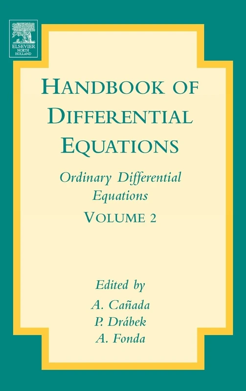 Handbook of Differential Equations: Ordinary Differential Equations (Volume 2)