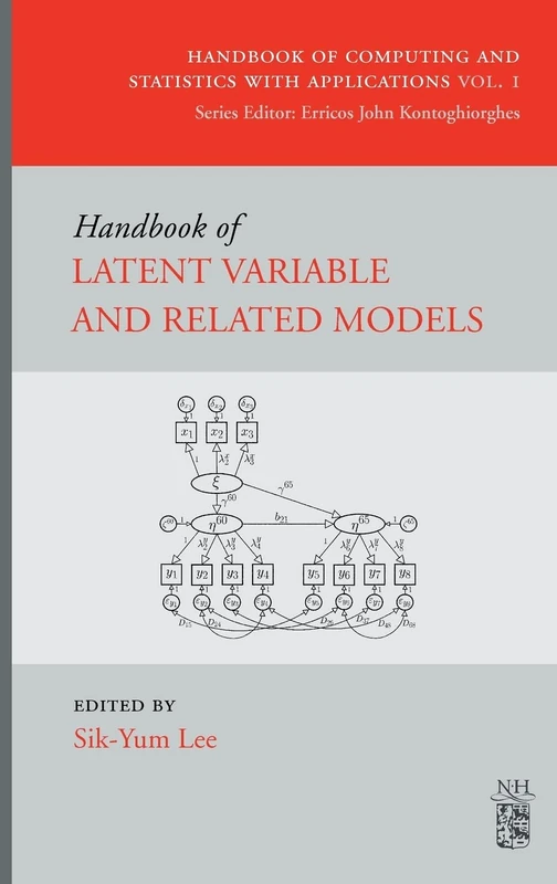 Handbook of Latent Variable and Related Models (Handbook of Computing and Statistics with Applications): Volume 1 - Image 1