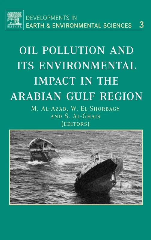Elsevier Oil Pollution in Arabian Gulf - Volume 3 Book