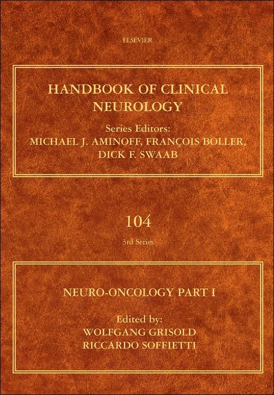 Elsevier Neuro-Oncology Part I: Volume 104 Handbook