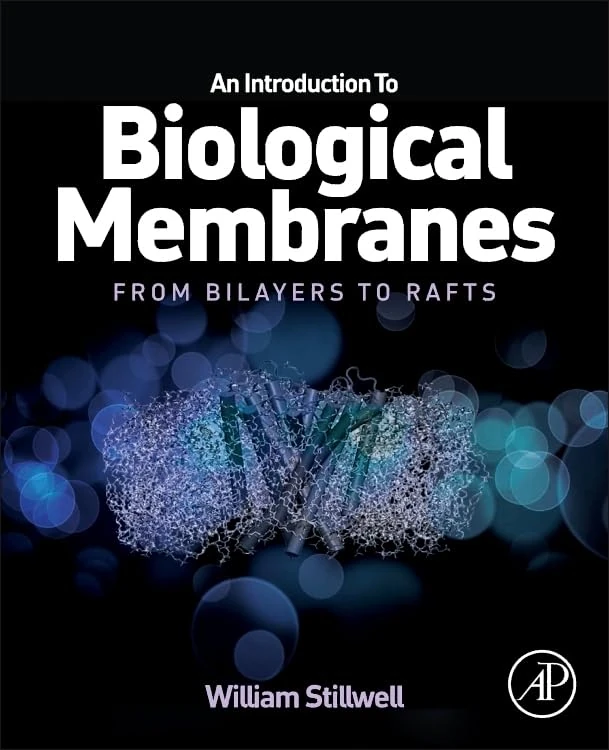 An Introduction to Biological Membranes: From Bilayers to Rafts