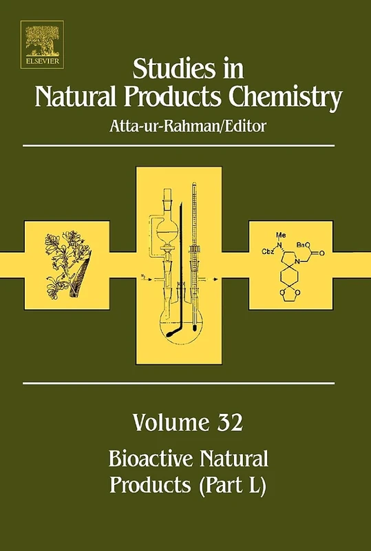 Studies in Natural Products Chemistry: Bioactive Natural Products (Part L) (Volume 32) (Studies in Natural Products Chemistry, Volume 32)