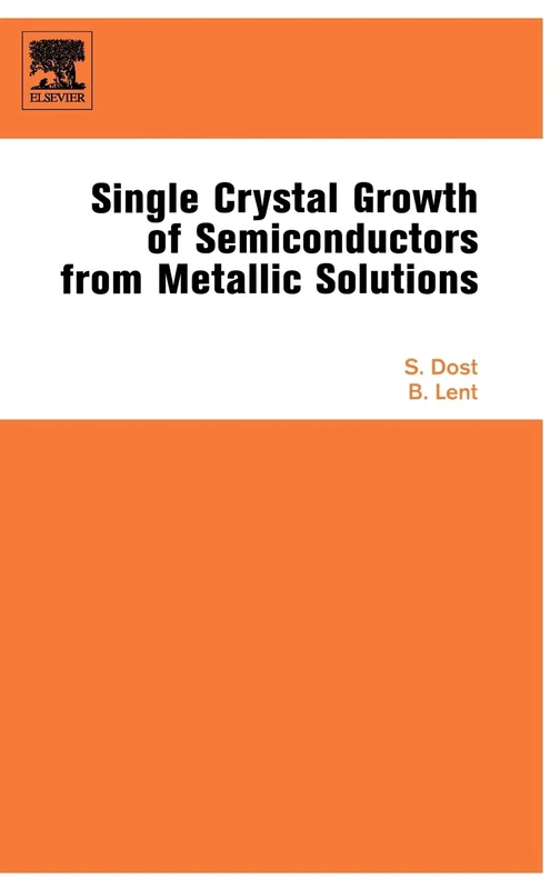 Single Crystal Growth of Semiconductors from Metallic Solutions