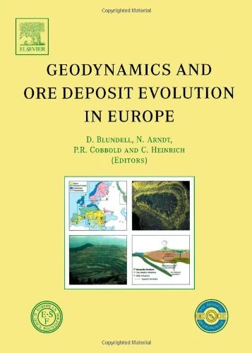 Geodynamics and Ore Deposit Evolution in Europe