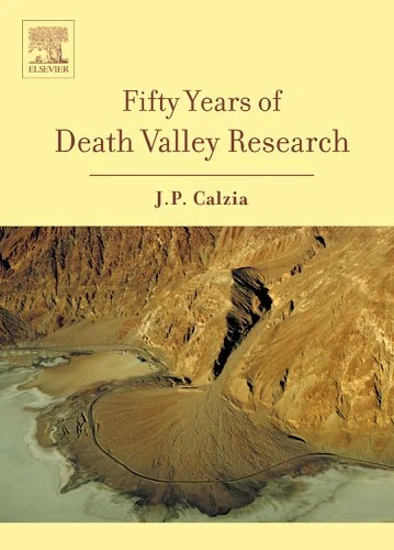 Fifty Years of Death Valley Research: A volume in honor of Lauren Wright and Bennie Troxel