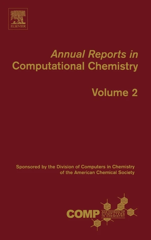 Annual Reports in Computational Chemistry: 2: Volume 2 (Annual Reports in Computational Chemistry, Volume 2)