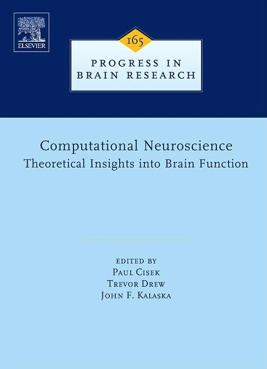 Elsevier Computational Neuroscience Volume 165 - Brain Research