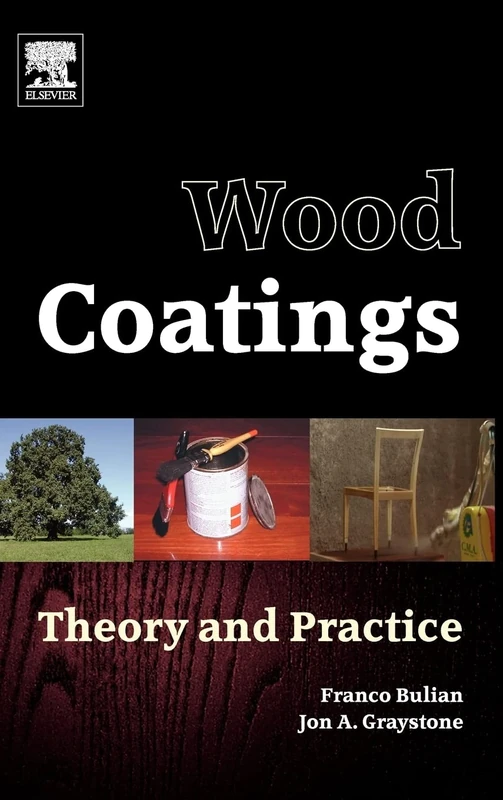 Wood Coatings: Theory and Practice