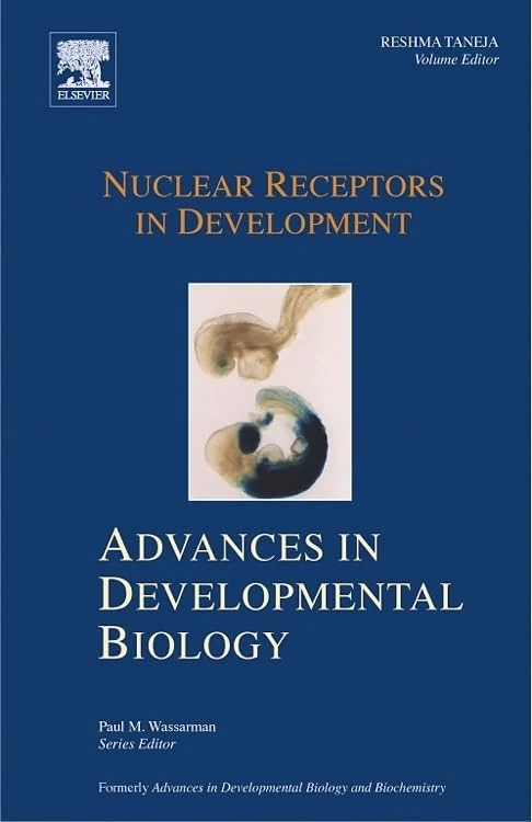 Nuclear Receptors in Development (Advances in Developmental Biology): 16: Volume 16
