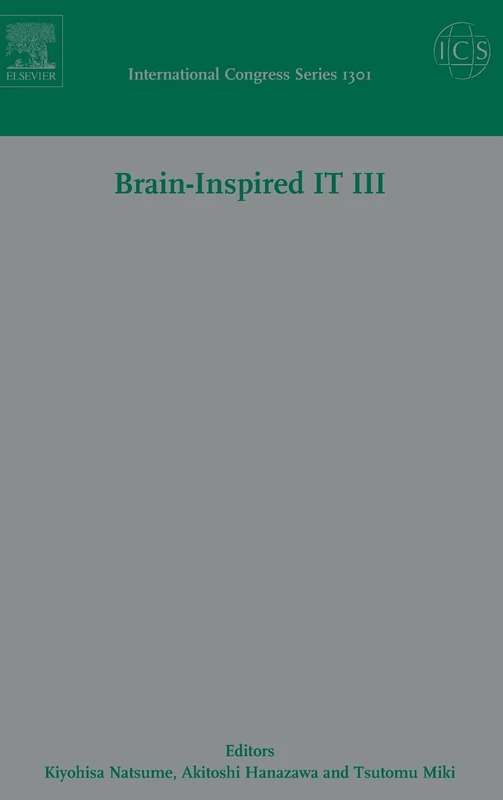 Elsevier Brain-Inspired IT III - BrainIT 2006 Conference Papers
