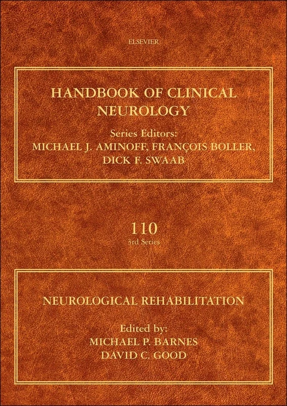 Neurological Rehabilitation: 110 (Handbook of Clinical Neurology Series): Volume 110