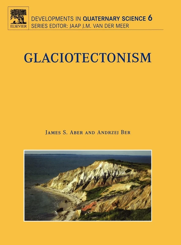Elsevier Glaciotectonism (Volume 6) - Quaternary Science Book