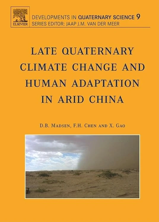 Elsevier Late Quaternary Climate Change and Human Adaptation