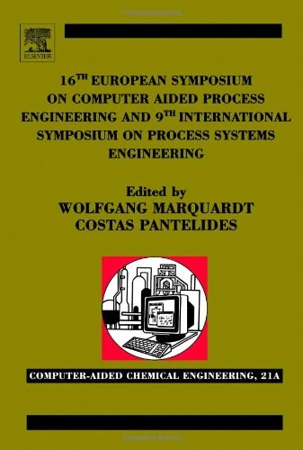 16th European Symposium on Computer Aided Process Engineering and 9th International Symposium on Process Systems Engineering: 21