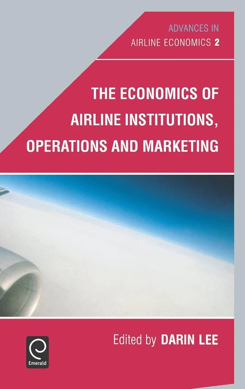 Elsevier Economics of Airline Institutions, Operations and Marketing