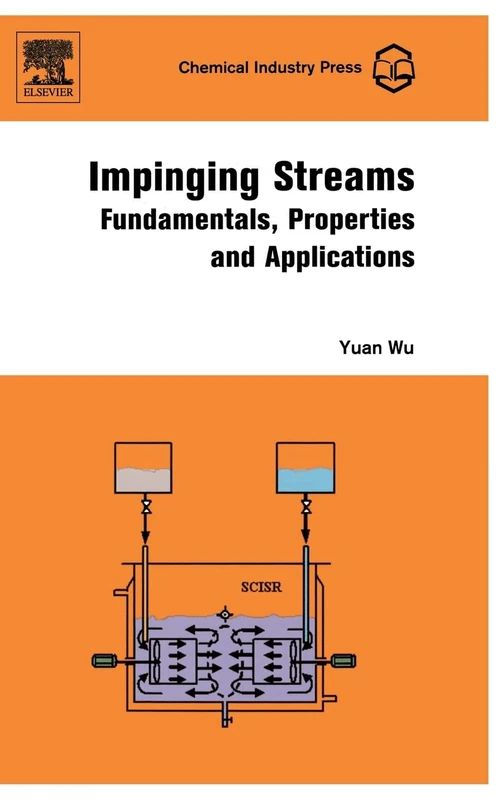 Impinging Streams: Fundamentals, Properties and Applications - Image 1
