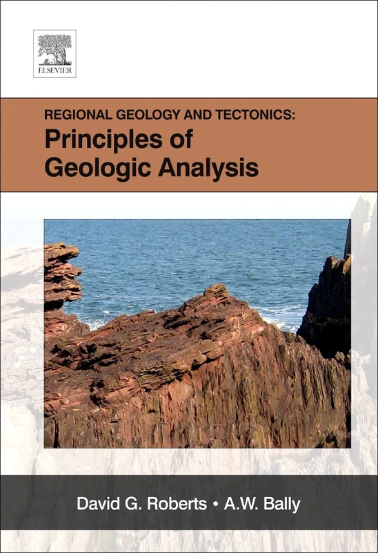 Principles of Regional Geology (Regional Geology and Tectonics)