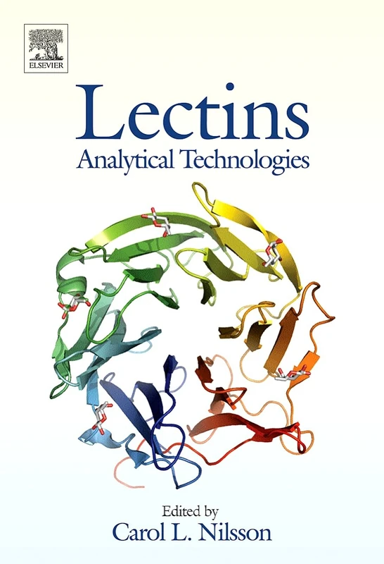 Lectins: Analytical Technologies, (Techniques and Instrumentation in Analytical Chemistry)
