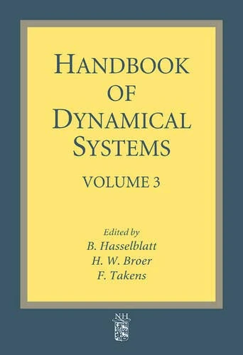 Handbook of Dynamical Systems: Volume 3