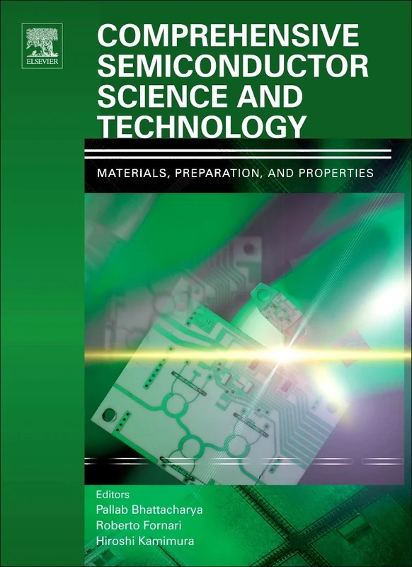 Comprehensive Semiconductor Science and Technology, Six-Volume Set: 1-6