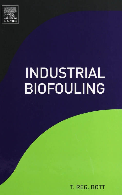 Industrial Biofouling: Occurrence and Control