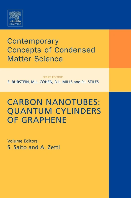 Elsevier Carbon Nanotubes: Quantum Cylinders of Graphene Vol 3