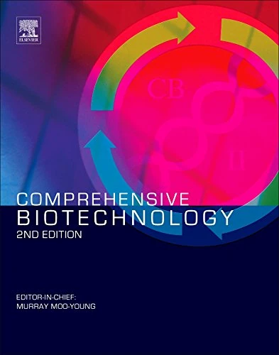 Comprehensive Biotechnology, 2nd edition