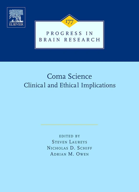 Coma Science: 177 (Progress in Brain Research): Volume 177