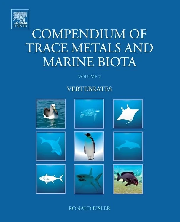 Compendium of Trace Metals and Marine Biota: Volume 2: Vertebrates