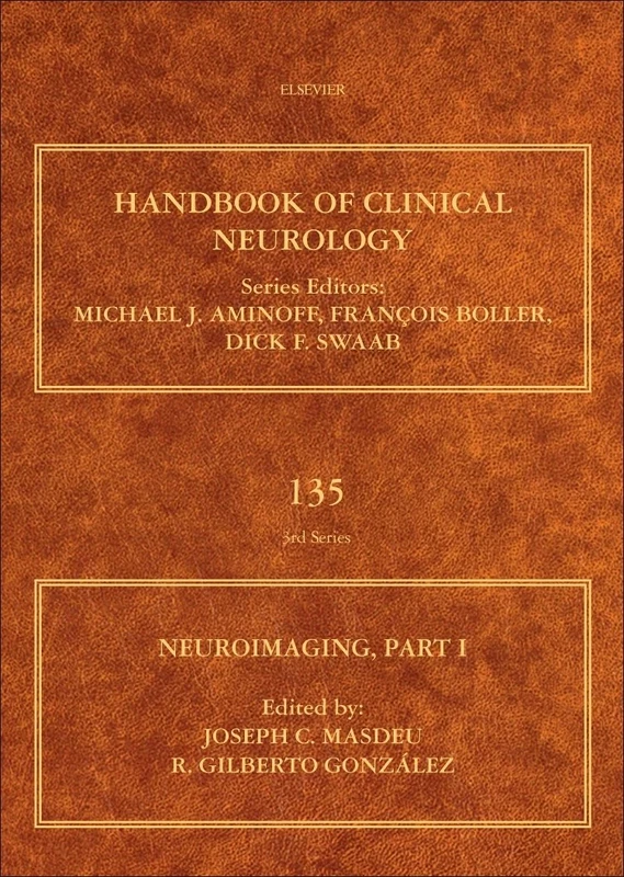 Neuroimaging: Part I: Handbook of Clinical Neurology: Volume 135