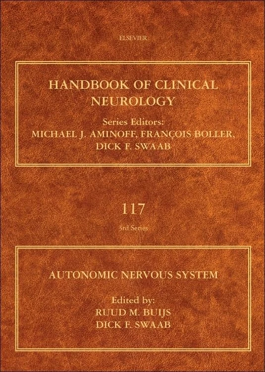 Autonomic Nervous System: Handbook of Clinical Neurology: Volume 117