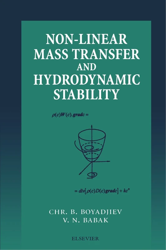 Non-Linear Mass Transfer and Hydrodynamic Stability