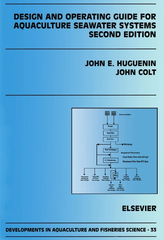 Design and Operating Guide for Aquaculture Seawater Systems: Second Edition