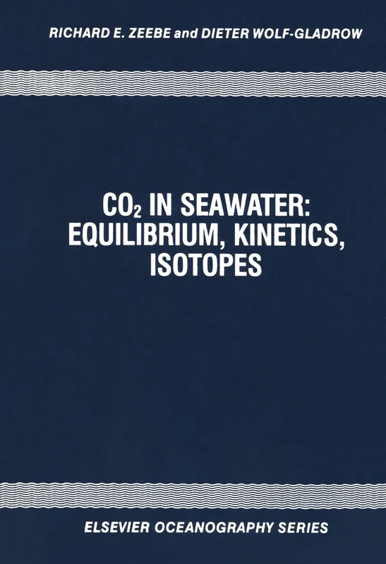 CO2 in Seawater: Equilibrium, Kinetics, Isotopes