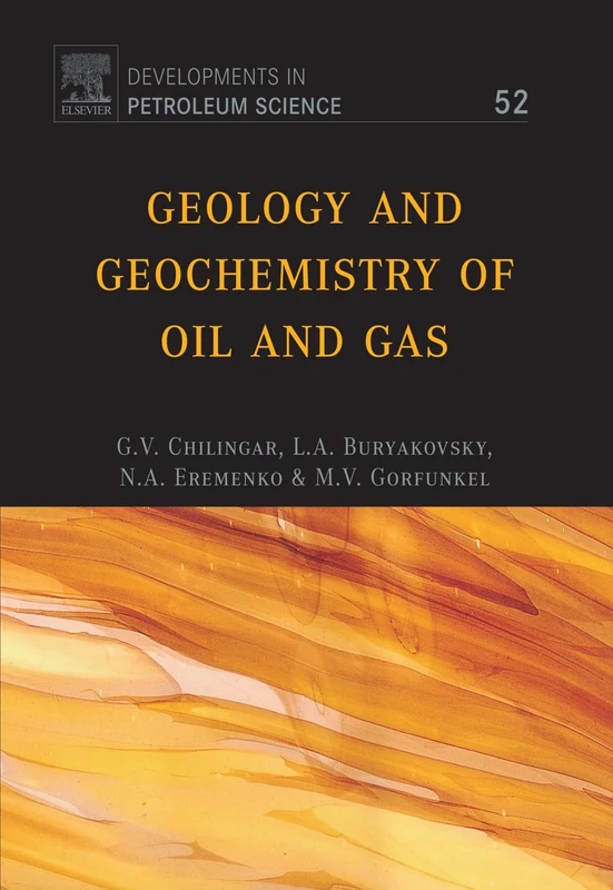 Geology and Geochemistry of Oil and Gas
