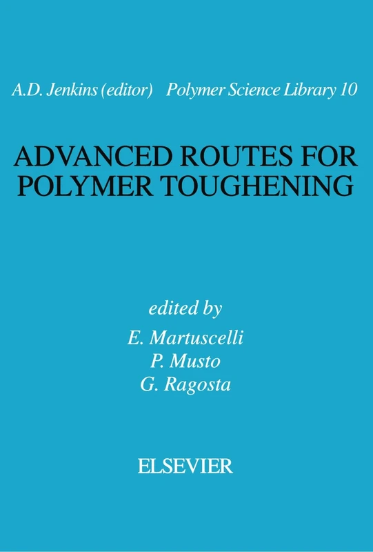 Advanced Routes for Polymer Toughening