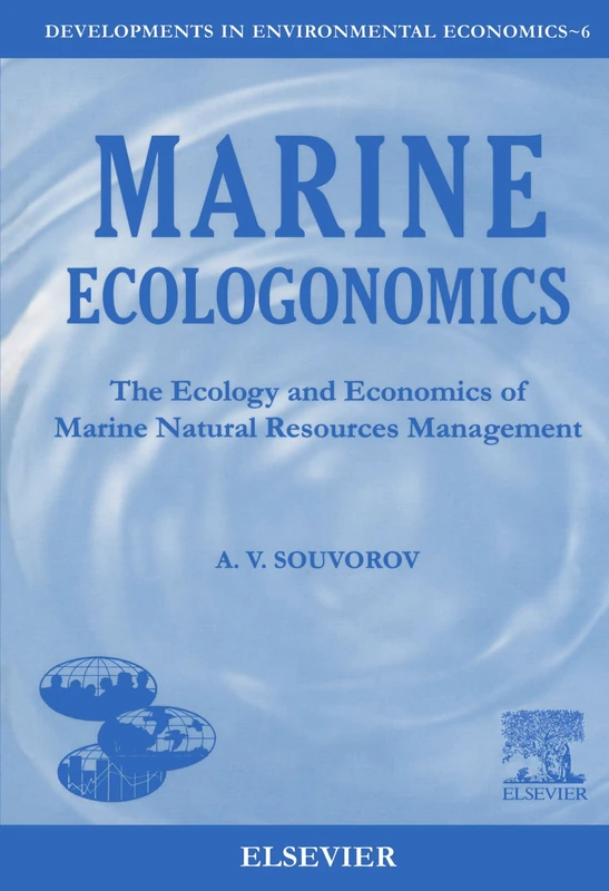 Elsevier Marine Ecologonomics - Marine Resource Management Book